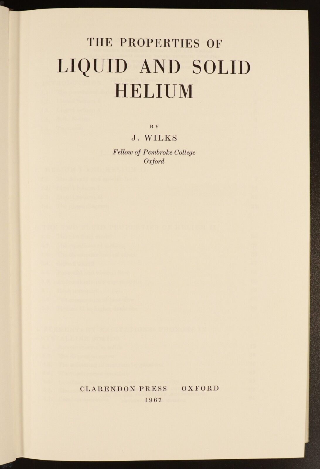 1967 Properties Of Liquid & Solid Helium J. Wilks Vintage Science Reference Book