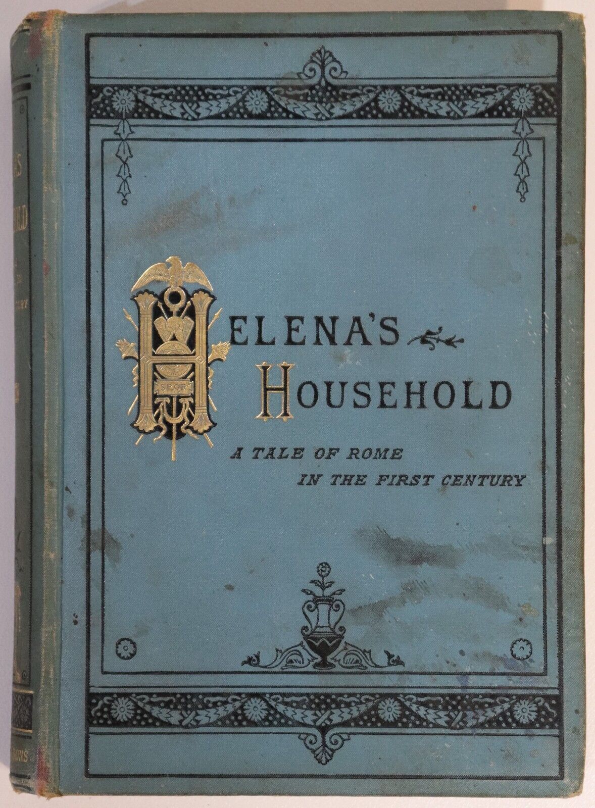 1900 Helena's Household: Tales Of Rome Antique Roman Literature Fiction Book