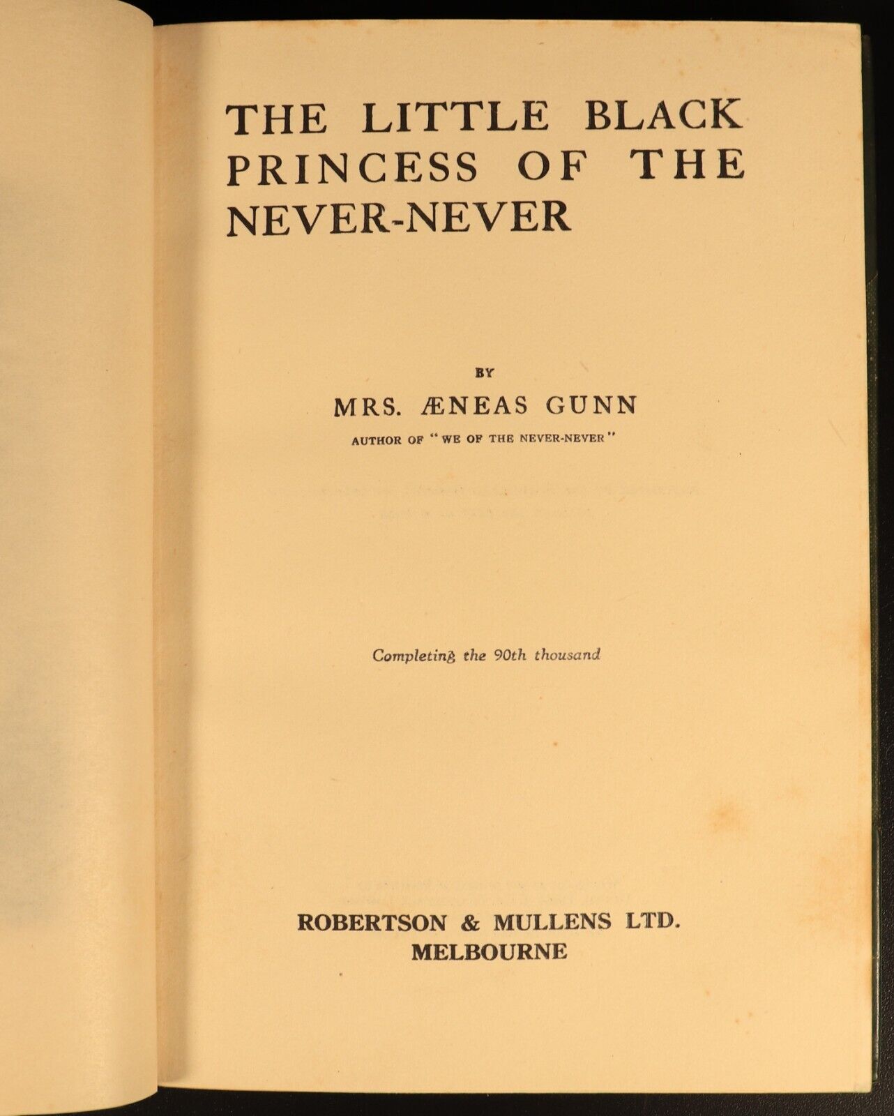 Little Black Princess Of The Never-Never by A. Gunn 1925 Antique Fiction Book