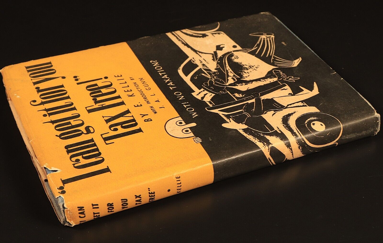 1947 I Can Get It For You Tax Free by E. Kellie Australian Finance History Book