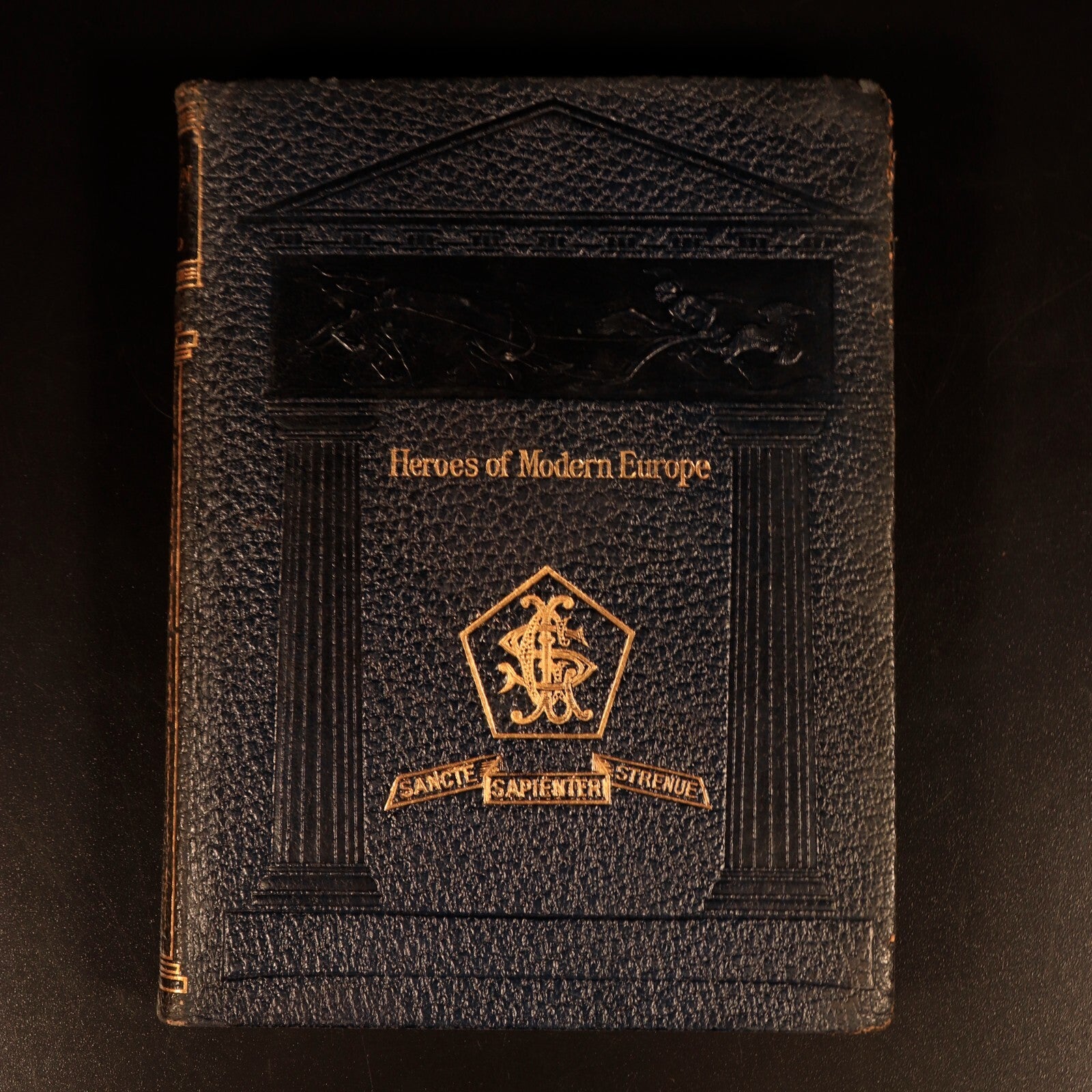 Heroes Of Modern Europe by Alice Birkhead 1923 Antique Leather History Book