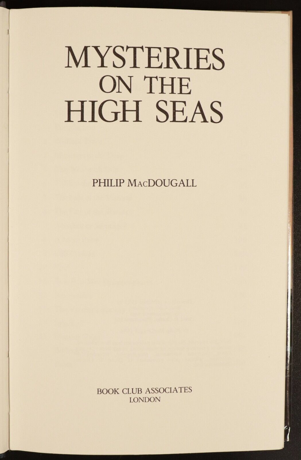 1984 Mysteries On The High Seas by P. MacDougall 1st Ed. Maritime History Book