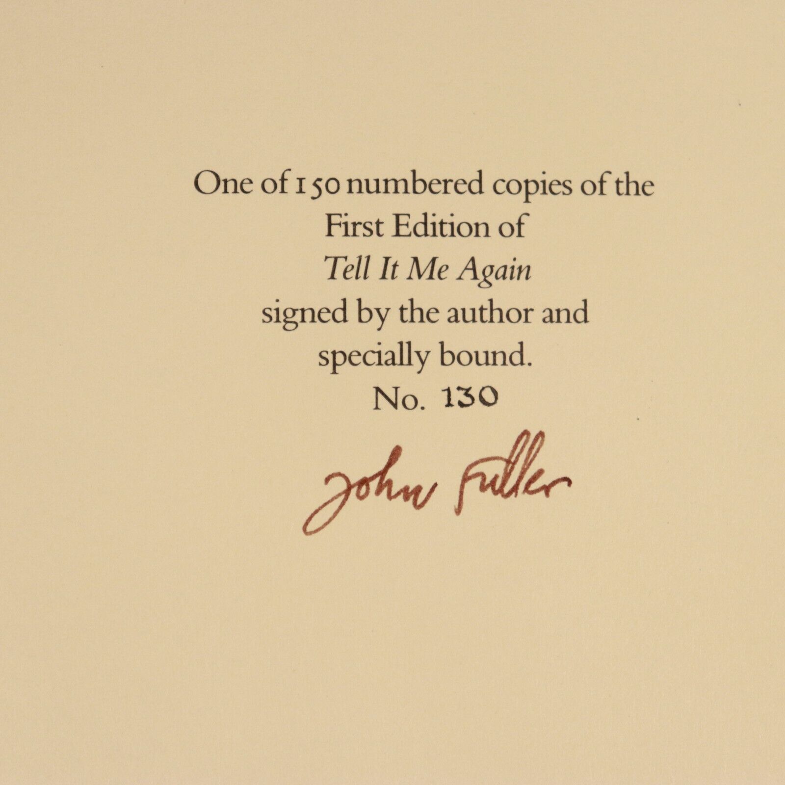1988 Tell It Me Again by John Fuller British Fiction Book Limited Edition Signed - 0