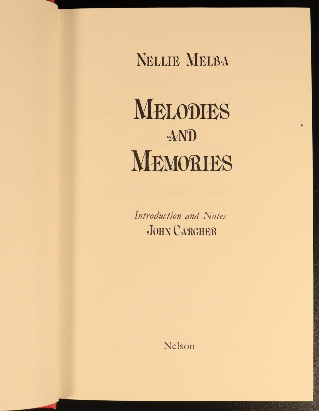 Melodies & Memories Dame Nellie Melba 1980 Australian Theatre Book Autobiography