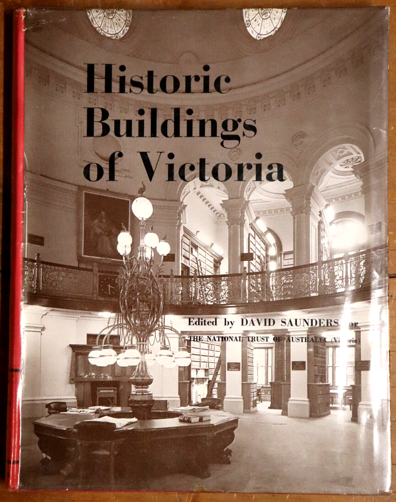 1966 Historic Buildings of Victoria D. Saunders Australian Architecture Book