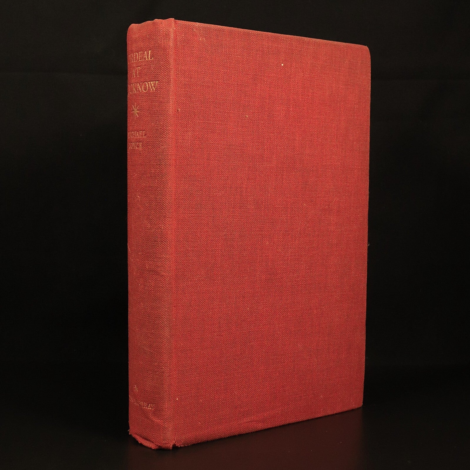 1938 Ordeal At Lucknow by Michael Joyce Antique British Military Book 1st Ed
