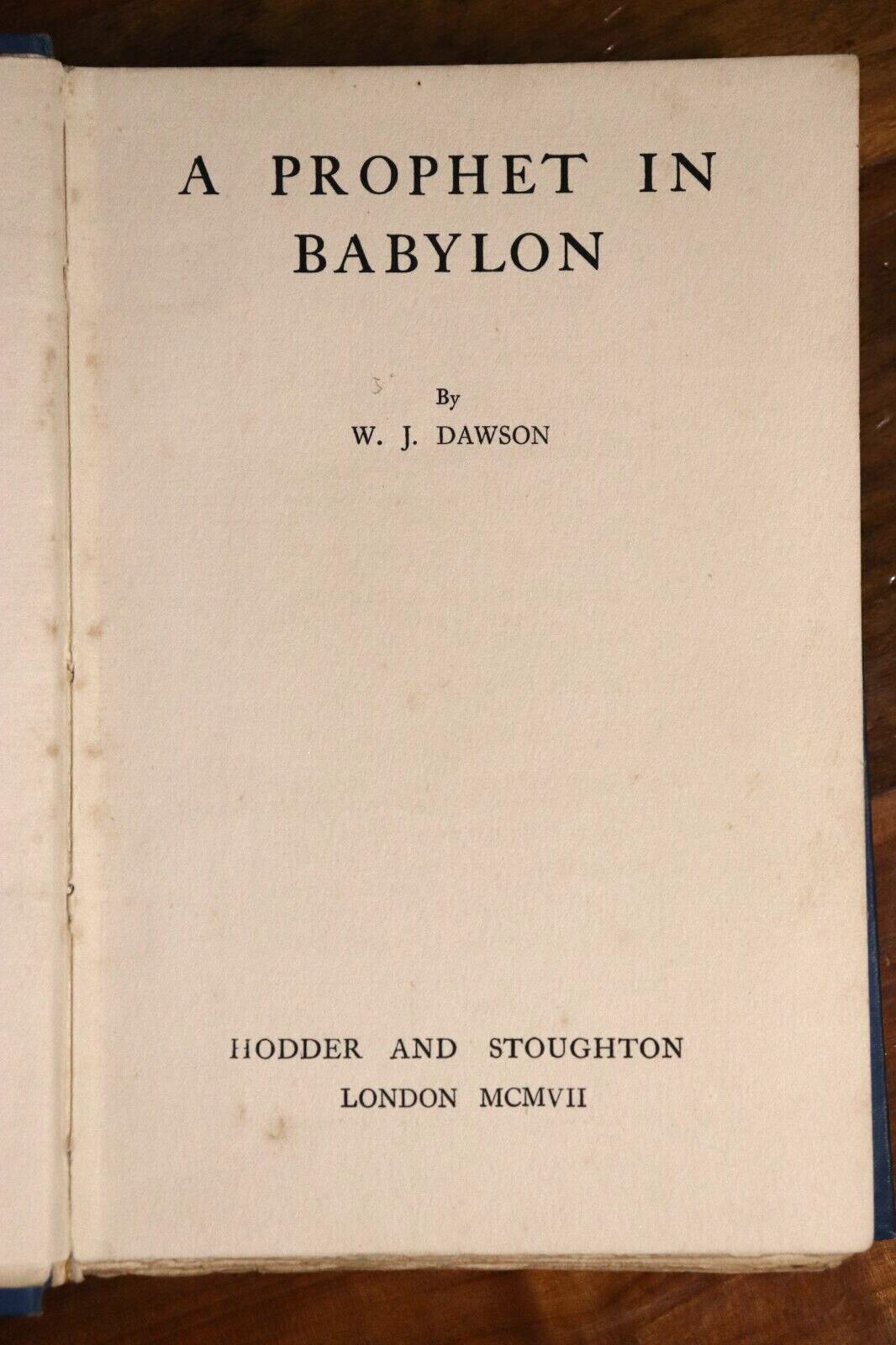 1907 A Prophet In Babylon by WJ Dawson Antique American Fiction Book 1st Edition