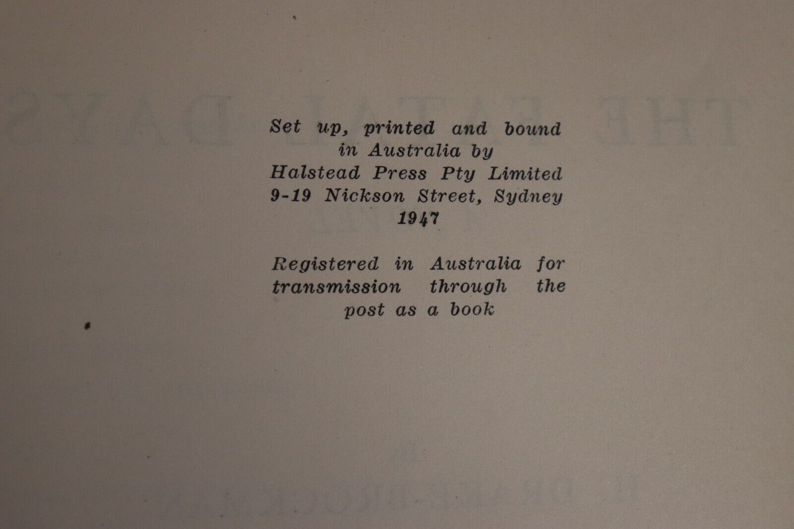 1947 The Fatal Days by H. Drake-Brockman 1st Edition Antique Fiction Book