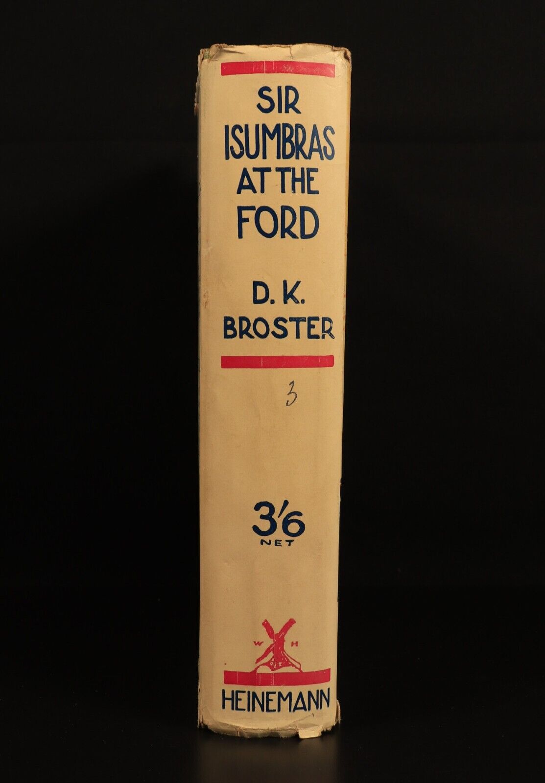 Sir Isumbras At The Ford by D.K. Broster 1930 Antique British Fiction Book