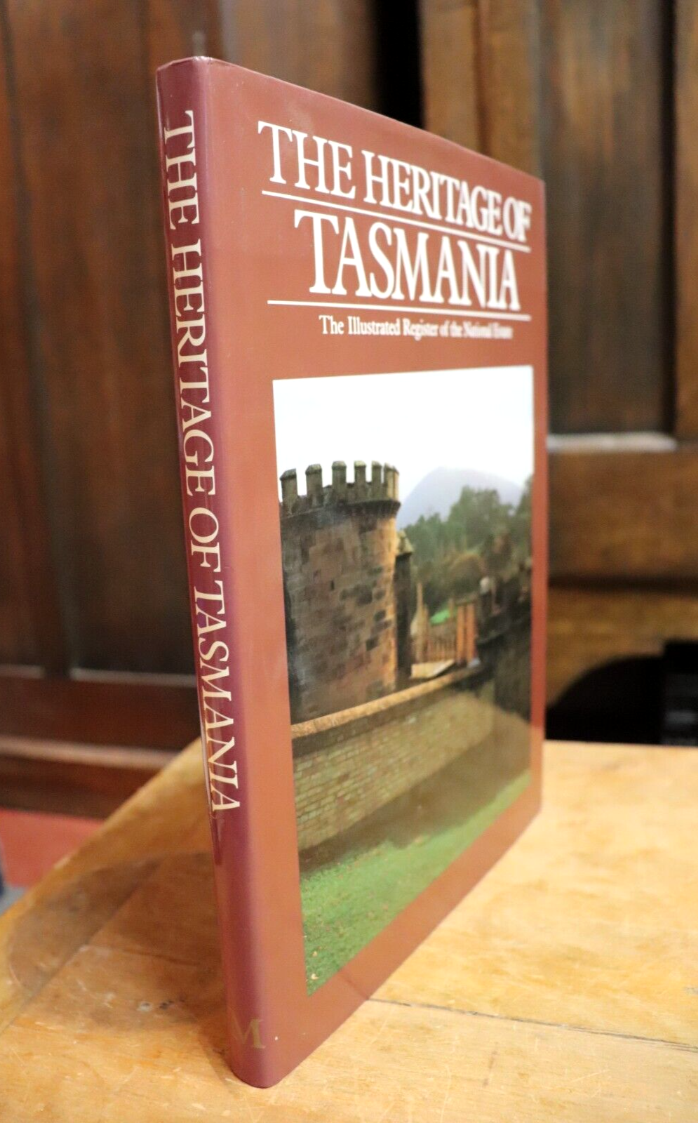 1983 The Heritage of Tasmania Australian Colonial Architecture Reference Book