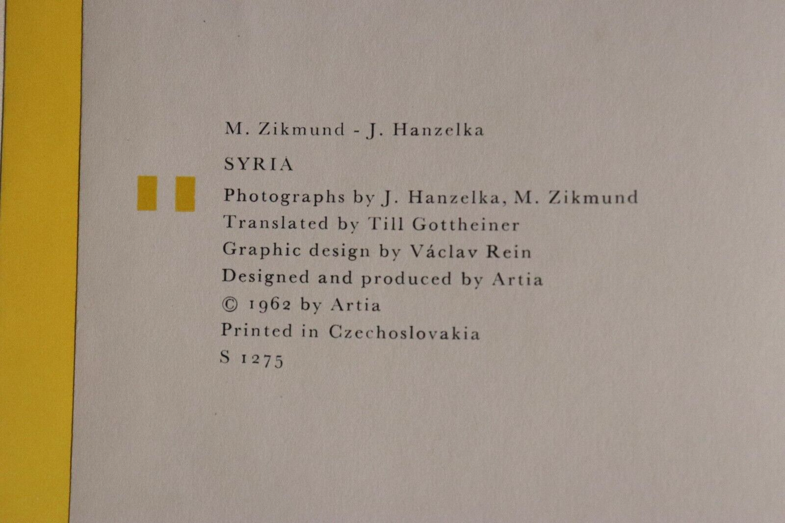 1962 Syria: From Queen Zenobiah To King Oil T. Gottheiner Vintage History Book