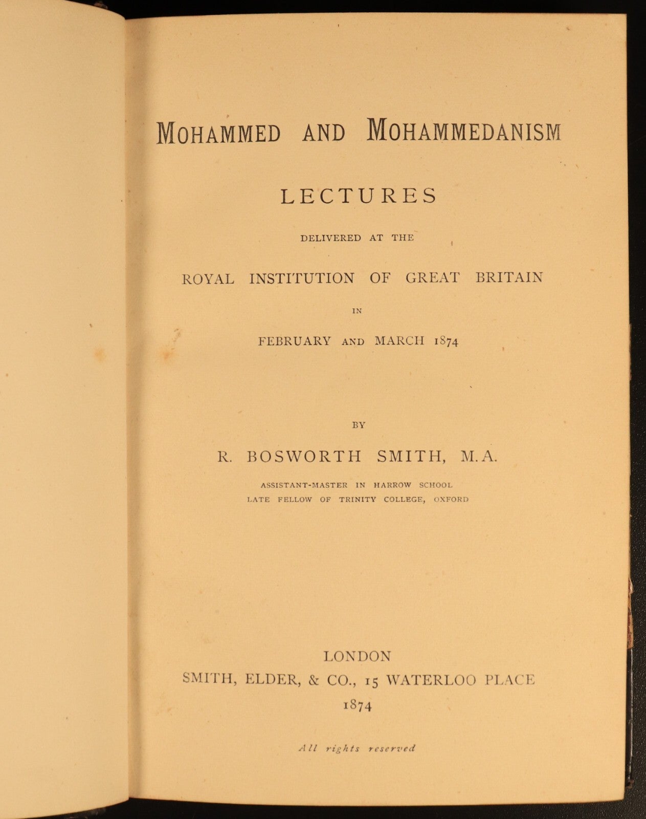 1874 Mohammed & Mohammedanism by R. Bosworth Smith Antique Theology Book