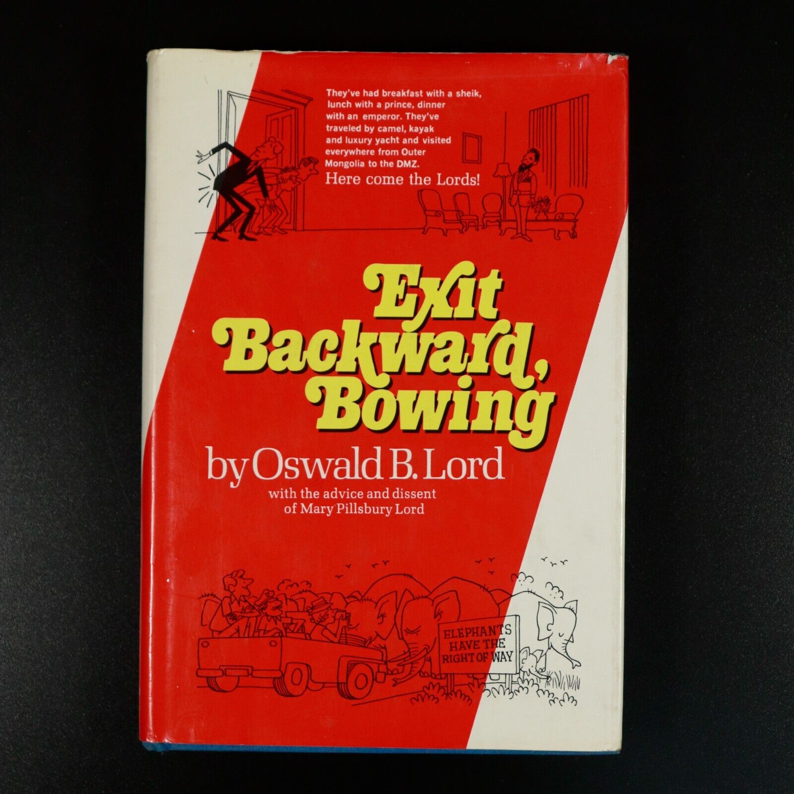 1970 Exit Backward Bowing by Oswald B. Lord Vintage Travel Exploration Book