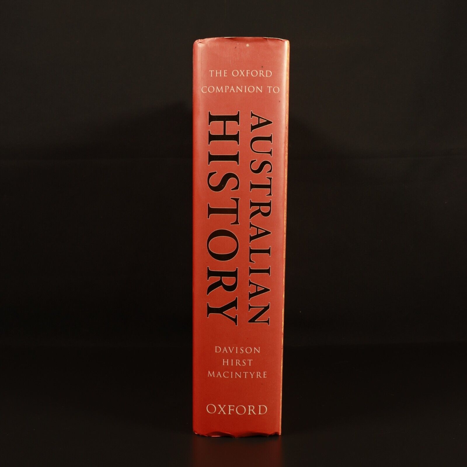 The Oxford Companion To Australian History by Graeme Davison Reference Book