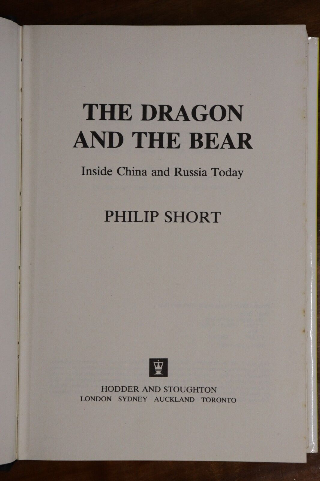 1982 Dragon & The Bear: China & Russia by P hilip Short World History Book