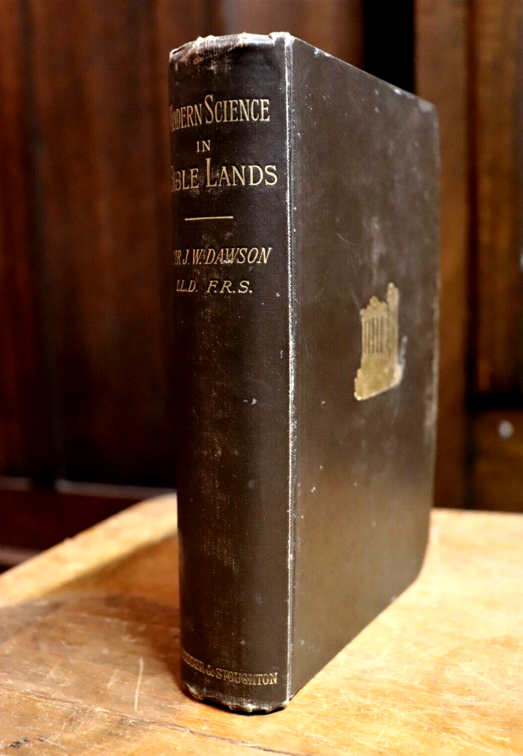 1895 Modern Science In Bible Lands by John Dawson Antique History Book Palestine