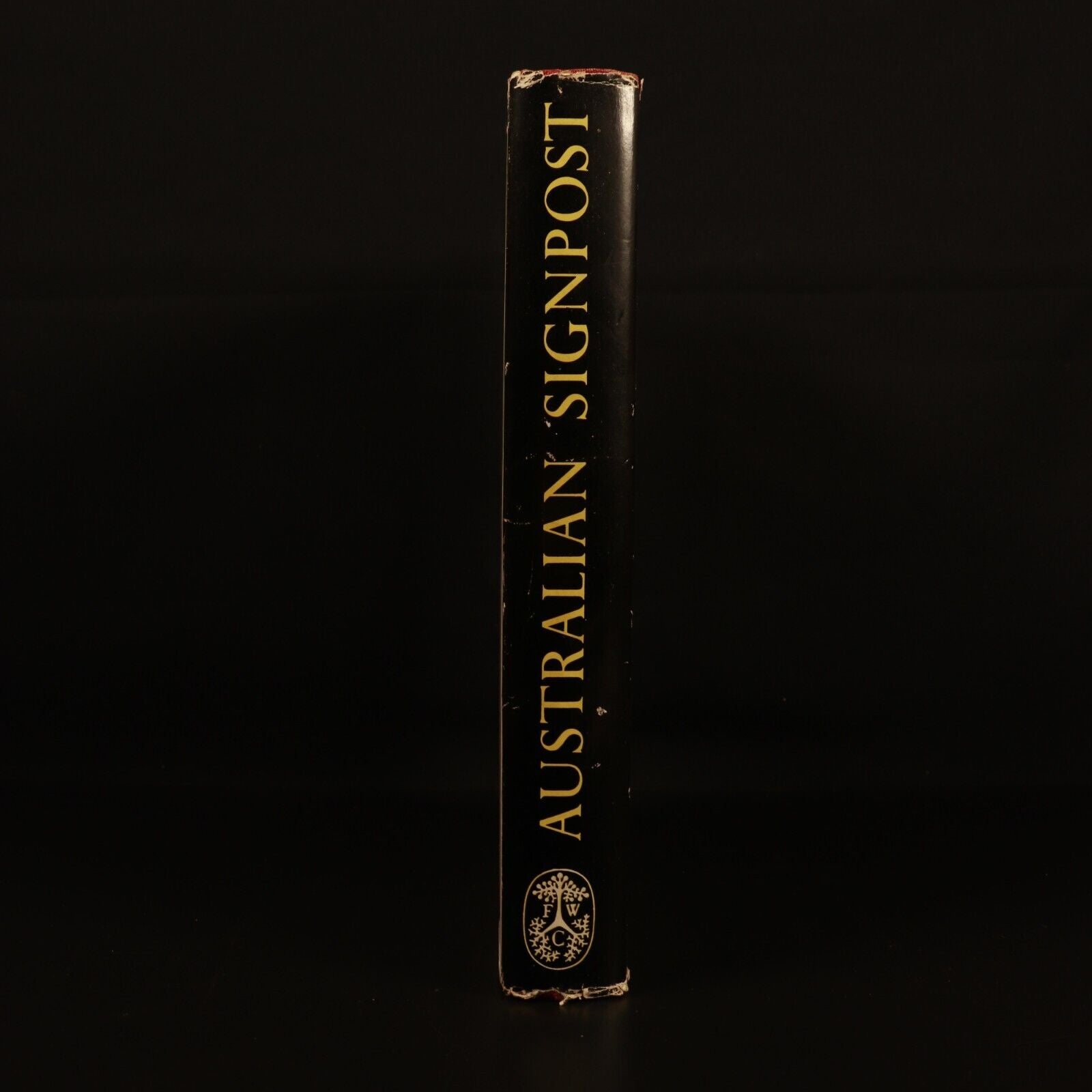 Australian Signpost by T.A.G. Hungerford 1956 Australian Literature History Book