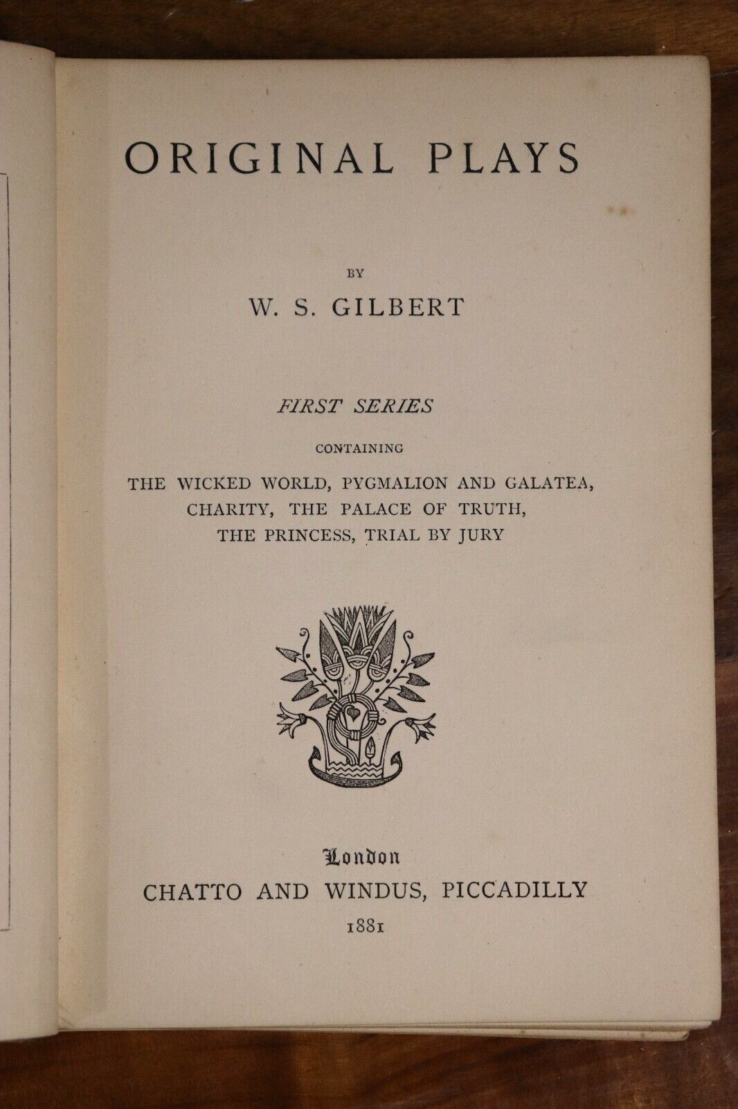 1881 W. S. Gilbert's Original Plays: First Series Antique Literature Book - 0