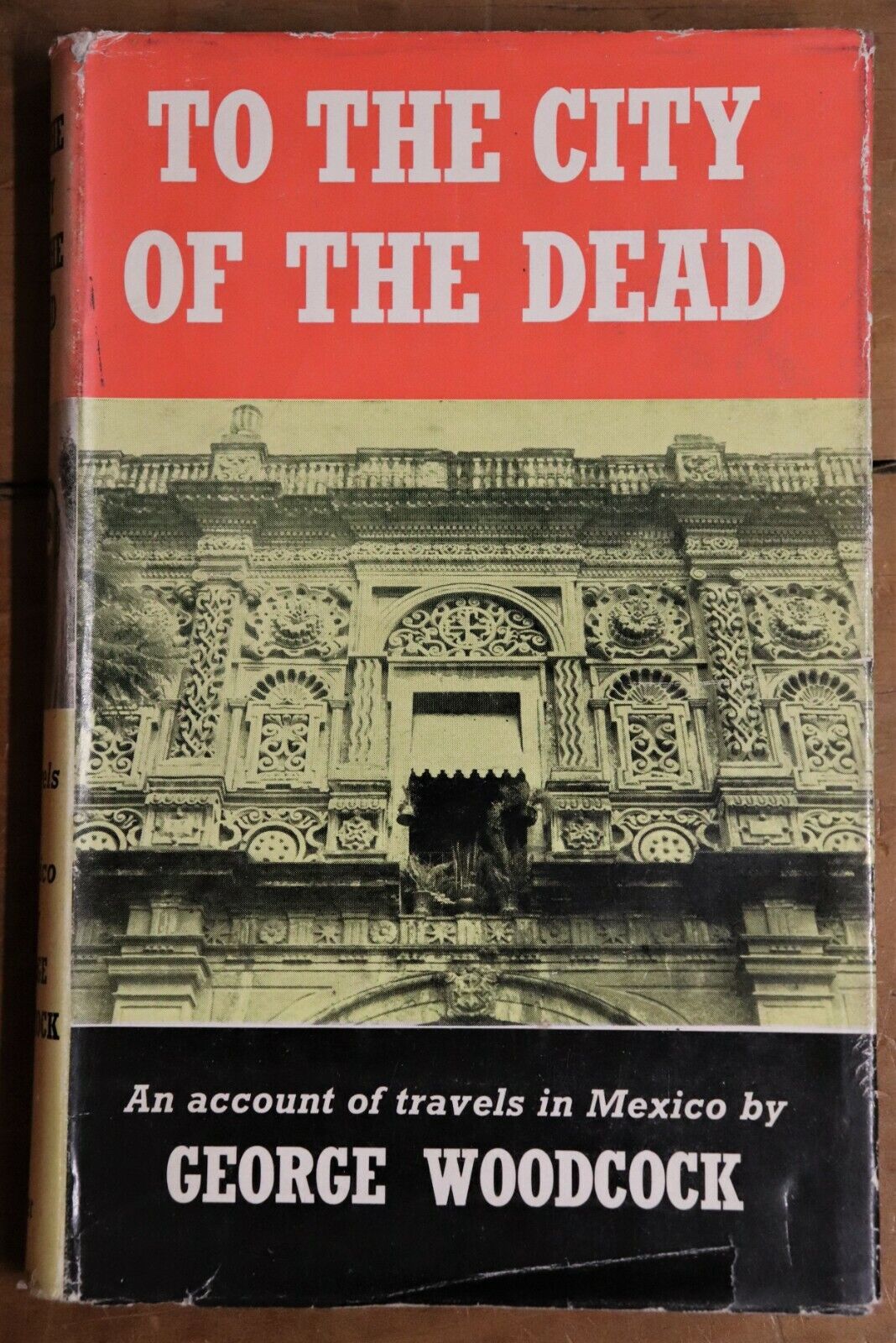 1957 To The City Of The Dead Travels In Mexico by G. Cook Vintage Travel Book