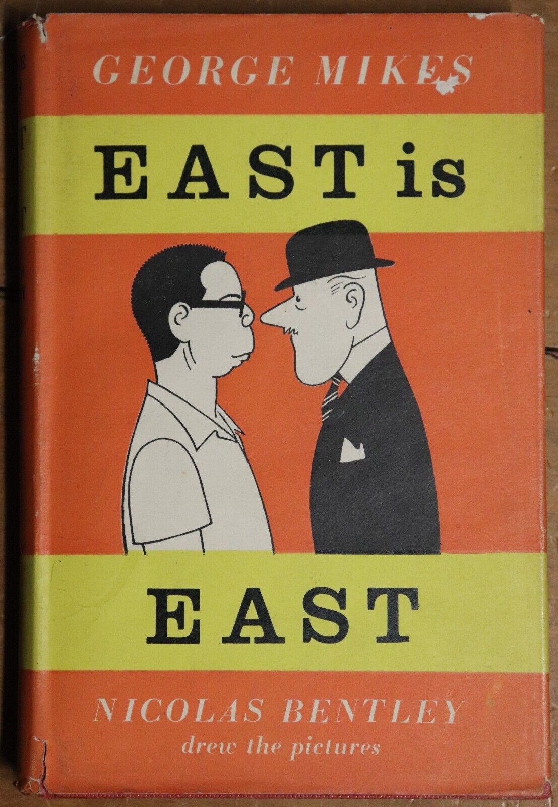 1958 East Is East by George Mikes Western vs Eastern Cultures History Book