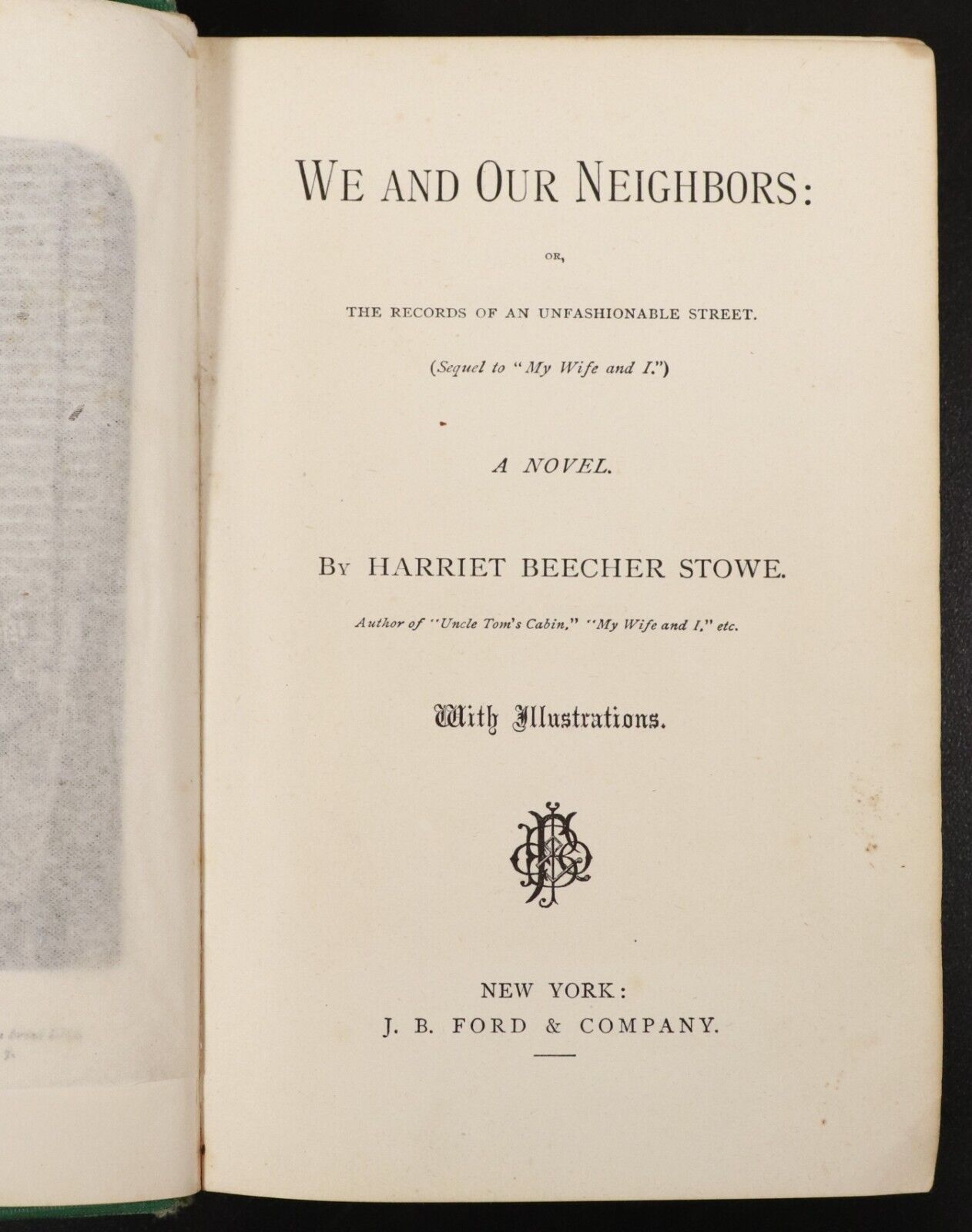 1875 We And Our Neighbours by Harriet B. Stowe Antique Fiction Book 1st Edition