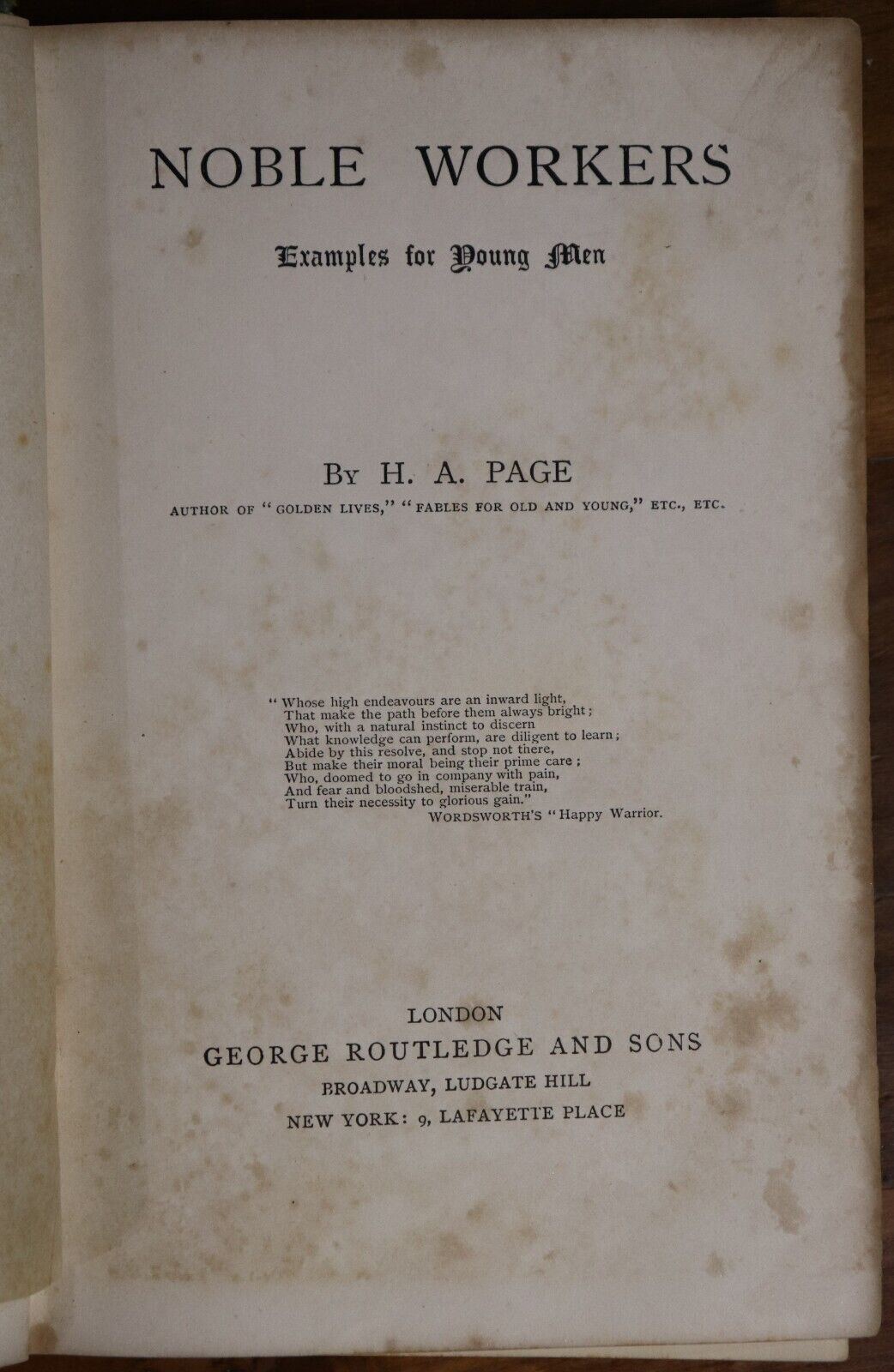 c1885 Noble Workers by H.A. Page Young Men's Motivational History Book