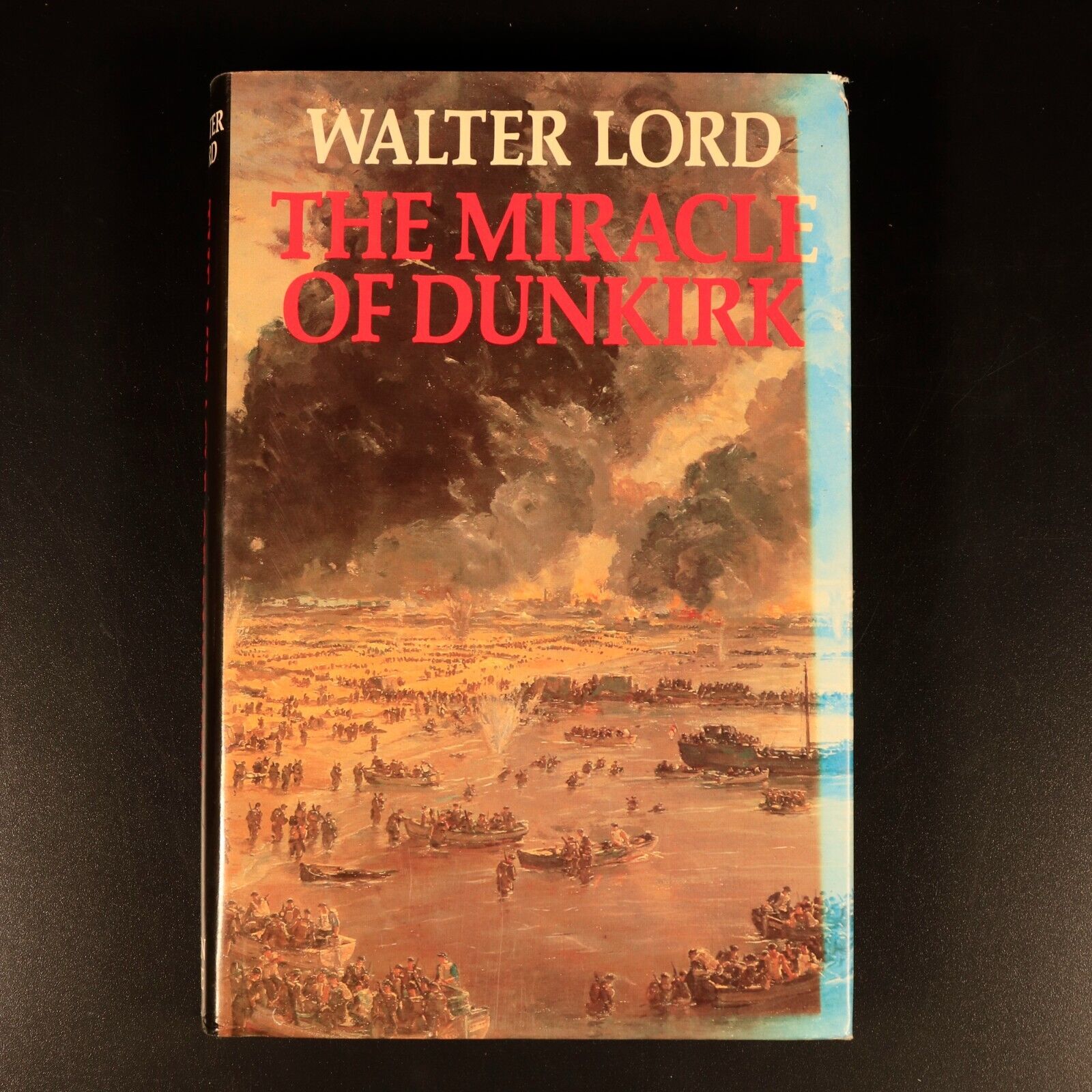 The Miracle Of Dunkirk by Walter Lord 1983 British Military History Book WW2